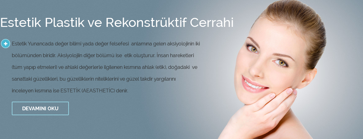 Estetik Plastik ve Rekonstrüktif Cerrahi